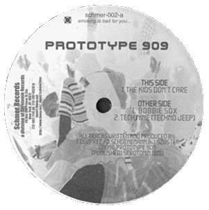 schmer-002 Prototype 909 The Kids Don't Care EP